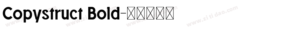 Copystruct Bold字体转换